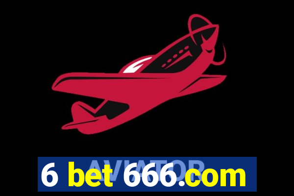 6 bet 666.com